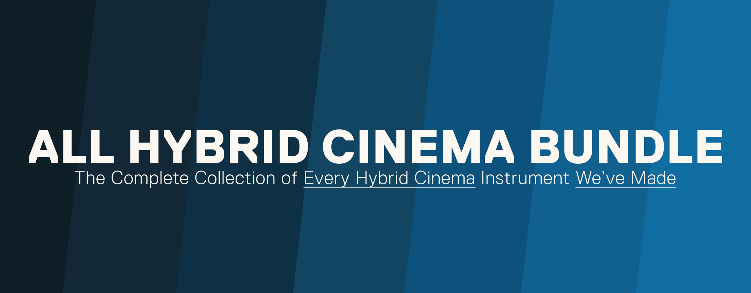 All Hybrid Cinema Bundle