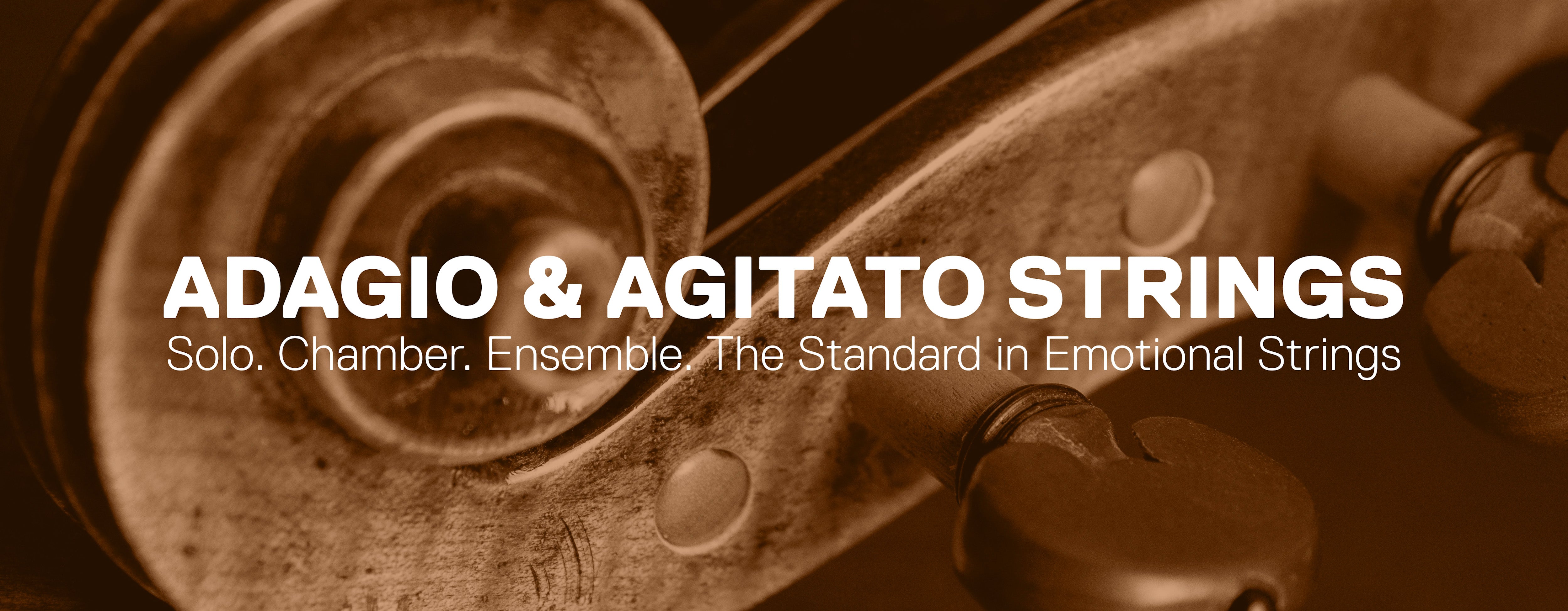 Adagio & Agitato Series